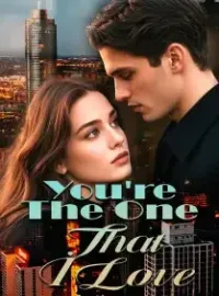 You're The One That I Love Novel Cover