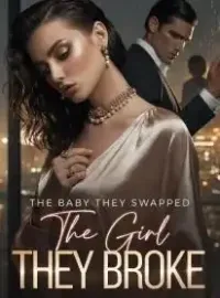 The Baby They Swapped, The Girl They Broke Novel Cover