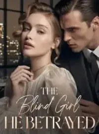 The Blind Girl He Betrayed Novel Cover