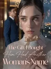 The Gift I Bought Him Had Another Woman’s Name Novel Cover