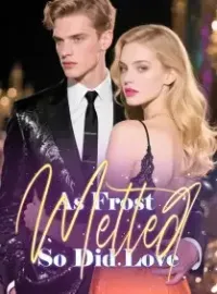 As Frost Melted, So Did Love Novel Cover