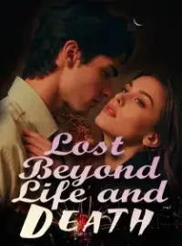 Lost Beyond Life and Death Novel Cover