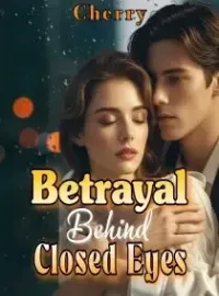 Betrayal Behind Closed Eyes Novel Cover