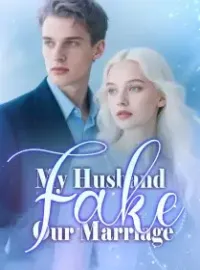 My Husband Faked Our Marriage Novel Cover