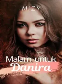 Sampul Novel Malam Untuk Danira