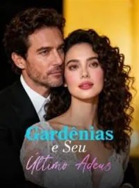 Capa do Romance Gardênias e Seu Último Adeus