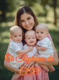 Capa do Romance Os Trigêmeos da CEO