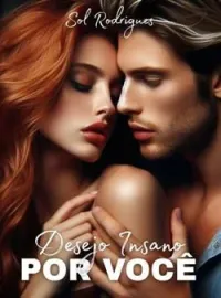 Capa do Romance Desejo insano por você 