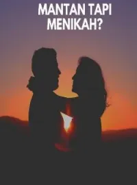 Sampul Novel Mantan Tapi Menikah?