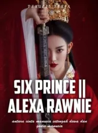 Sampul Novel SIX PRINCE || ALEXA RAWNIE