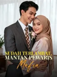 Sampul Novel Sudah Terlambat, Mantan Pewaris Mafia