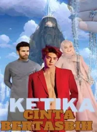 Sampul Novel KETIKA CINTA BERTASBIH 
