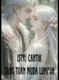 Sampul Novel Istri sang Tuan Muda Lumpuh 