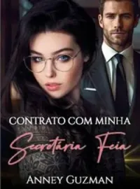 Contrato com minha secretária feia