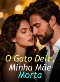 Capa do Romance O Gato Dele, Minha Mãe Morta