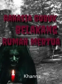 Sampul Novel Rahasia Gubuk Belakang Rumah Mertua