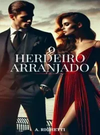 Capa do Romance O herdeiro Arranjado 