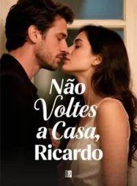 Capa do Romance Não Voltes a Casa, Ricardo