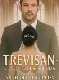 Capa do Romance TREVISAN - O EXECUTOR DA FAMIGLIA