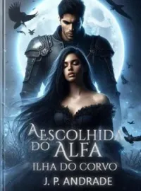 A Escolhida Do Alfa. Ilha do Corvo 
