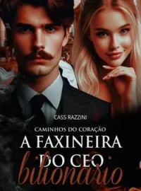 Capa do Romance A faxineira do ceo bilionário