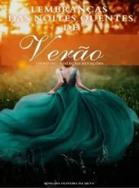 Capa do Romance Lembranças das noites quentes de verão