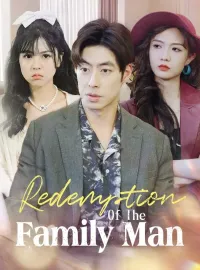 Redemption Of The Family Man