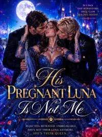 His Pregnant Luna Is Not Me Novel Cover