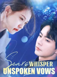 Scars Whisper Unspoken Vows
