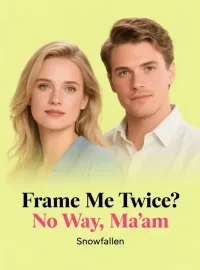 Frame Me Twice? No Way, Ma'am Novel Cover
