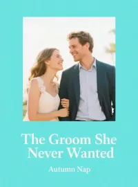 The Groom She Never Wanted
Novel Cover