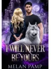 I will never be yours  Novel Cover
