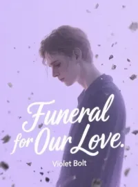 Funeral for Our Love Novel Cover
