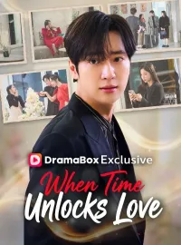 When Time Unlocks Love