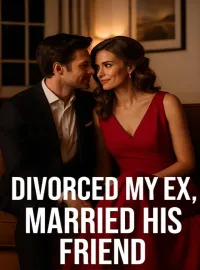 Divorced my ex, married his friend Novel Cover