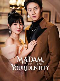 Madam, Stop Hiding Your Identity