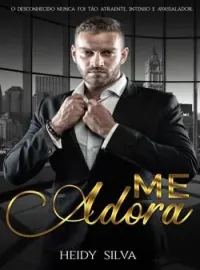 Capa do Romance ME ADORA