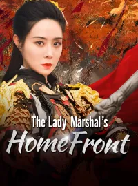 The Lady Marshal's Home Front