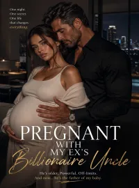 Pregnant With My Ex's Billionaire Uncle Novel Cover