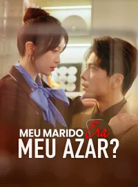 [Dublado] Meu Marido Era Meu Azar?