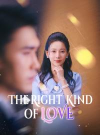 The Right Kind of Love