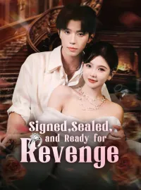 Signed, Sealed, and Ready for Revenge