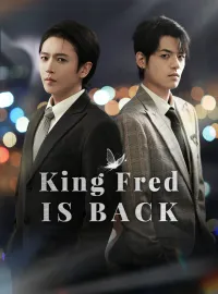 King Fred Is Back
