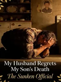 My Husband Regrets My Son’s Death Novel Cover