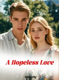 A Hopeless Love Novel Cover