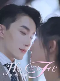 His Powerful Wife