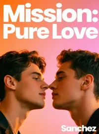 Mission: Pure Love Novel Cover