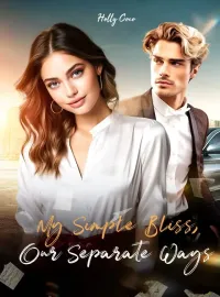 My Simple Bliss, Our Separate Ways Novel Cover