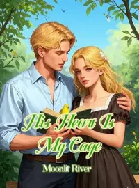 His Heart Is My Cage Novel Cover