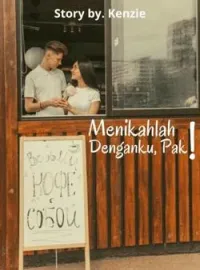 Sampul Novel Menikahlah Denganku, Pak!